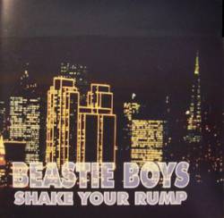 Beastie Boys : Shake Your Rump